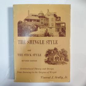 THE SHINGLE STYLE and THE STICK STYLE(REVISKD EDITION)