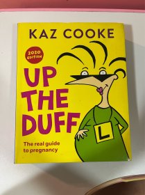 英文原版 KAZ COOKE up the duff 怀孕指南新生儿