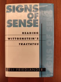Signs of Sense : Reading Wittgenstein's Tractatus（布面精装）（现货，实拍书影）