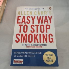 Allen Carr's Easy Way to Stop Smoking: Be a Happy Non-smoker for the Rest of Your Life