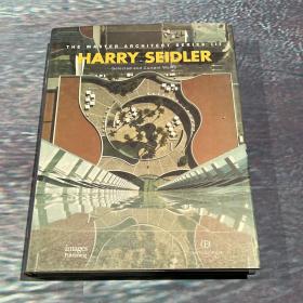 进口画册，建筑环艺设计 THE MASTER ARCHITECT SERIEST
HARRY_SEIDLER
Selected and Current WorRs