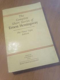 海明威短篇小说全集（the complete short stories of Ernest Hemingway）