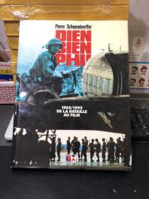 DIEN BIEN PHU  1954/1992 DE LA BATAILLE AU FILM(法文原版） 奠边府