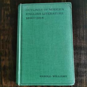 独家！（民国时期英文原版）OUTLINES OF MODERN ENGLISH LITERATURE 1890-1914（精装）近代英国文学史纲