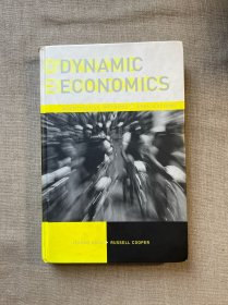 Dynamic Economics: Quantitative Methods and Applications 动态经济学【英文版，精装】