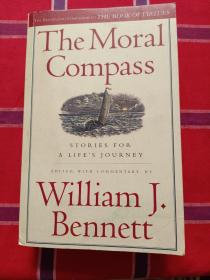 The Moral Compass: Stories for a Life's Journey