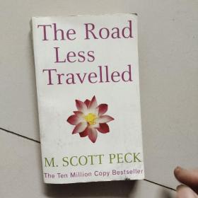 The Road Less Travelled：A new psychology of love, traditional values and spiritual growth