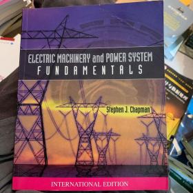 ELECTRIC MACHINERY AND POWER SYSTEM FUNDAMENTALS