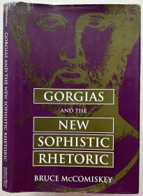 《高尔吉亚与新智术师修辞》，漆布精装，九品 Gorgias and the New Sophistic Rhetoric