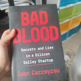 坏血 书 Bad Blood 硅谷独角兽的骗局 平装 英文原版 滴血成金 John Carreyrou 比尔盖茨推荐