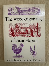 The Wood Engravings of Joan Hassall 《瓊.哈賽爾木版畫作品集》英國著名女木刻家瓊.哈賽爾，內(nèi)含188幅作品的插圖