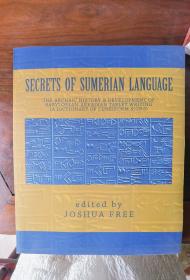 Secrets Of Sumerian Language