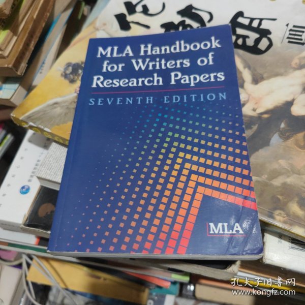 MLA Handbook for Writers of Research Papers, 7th Edition