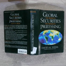 GLOBAL SECURITIES PROCESSING 全球证券处理