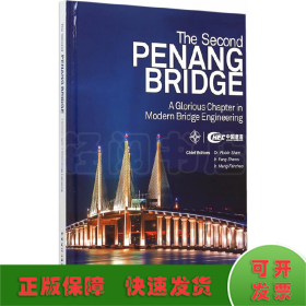 The second PENANG BRIDGE:A Glorious Chapter in Mo