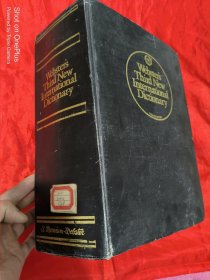 Webster’s Third New International Dictionary （韦氏第三版新国际英语大词典） 8开，精装