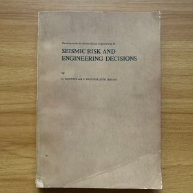 SEISMIC RISK AND ENGINEERING DECISIONS