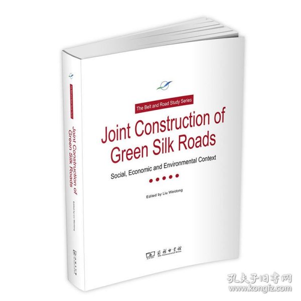 JointConstructionofGreenSilkRoads：Socical，EconomicandEnvironmentalContext