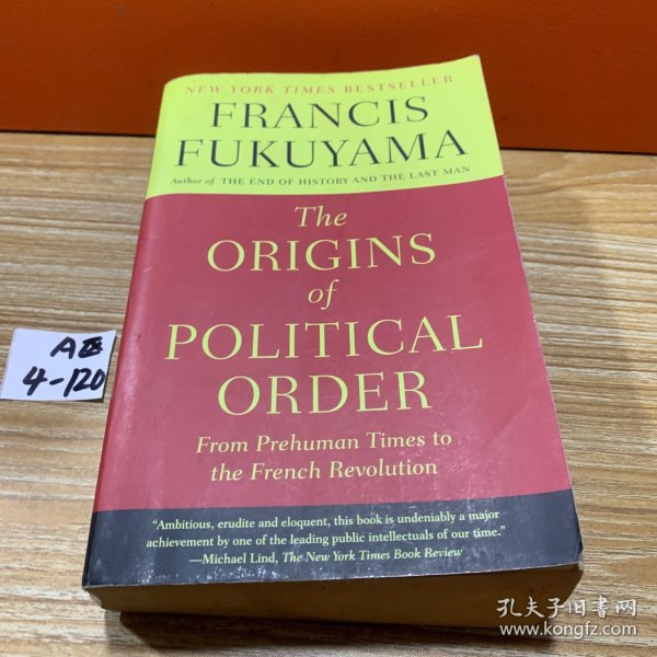 The Origins of Political Order：From Prehuman Times to the French Revolution