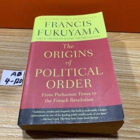 The Origins of Political Order：From Prehuman Times to the French Revolution