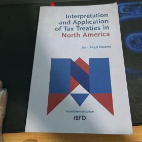 interpretation and application of tax treaties in north america 北美税收条约的解释与适用 北美税收条约的解释与适用