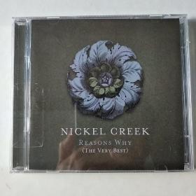 NICKEL CREEK Reasons Why 原版原封