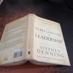 THE SECRET LANGUAGE OF LEADERSHIP