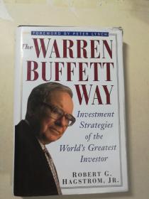 The Warren Buffett Way：Investment Strategies of the World's Greatest Investor 精装16开（1995年版）