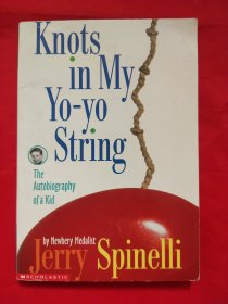 Knots in My Yo-Yo String:The Autobiography of a Kid