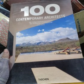 100 Zeitgenössische Architekten 100 Architectes Contemporains100位当代建筑师100位当代建筑外语51-76