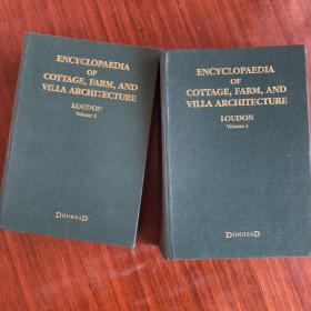 Encyclopaedia of Cottage ，Farm，and Villa Architecture