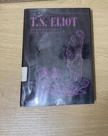 T.S.Eliot：A Collection of Critical Essays   艾略特研究论文集，编者是著名评论家Hugh Kenner（夏志清耶鲁同学），收 利维斯、庞德、燕卜荪、Allen Tate、Blackmur 等大家文章，老版书，布面精装