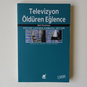 土耳其语原版书 Televizyon Olduren Eglence by Neil Postman