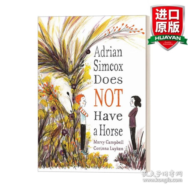 英文原版 Adrian Simcox Does NOT Have a Horse 小安没有马 3-5岁儿童友谊价值观培养精装绘本 Marcy Campbell 英文版 进口英语原版书籍