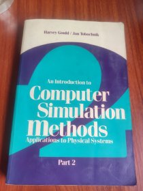 An Introduction to Computer Simulation Methods Applicationsto Physical Systems PART 2