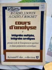 现货  Cours d'analyse    French edition  法语原版   数学分析 卷5  分析课程  Calvo / Doyen / Boschet