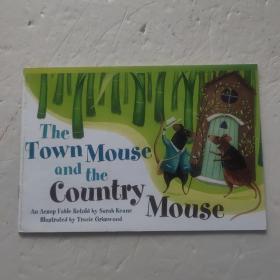 The Town Mouse and the Country Mouse - An Aesop Fable Retold by Sarah Keane