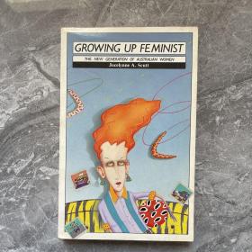 GROWING UP FEMINIST