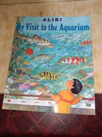 My Visit to the Aquarium (Trophy Picture Books)