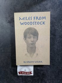 MILES FROM WOODSTOCK