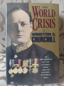 World Crisis by Winston Churchill ---- 丘吉尔《一战回忆录》精选本 布脊纸面精装本