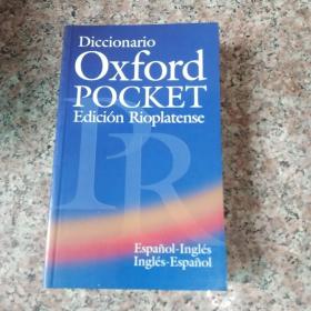 Diccionario Oxford Pocket Edicion Rioplatense (Espanol-Ingles / Ingles-Espanol)