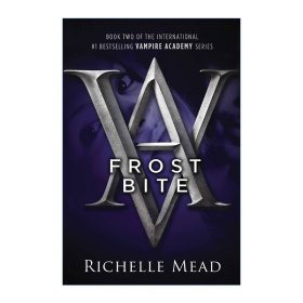 Frostbite (Vampire Academy 02) 吸血鬼学院2 冰烙印 Richelle Mead