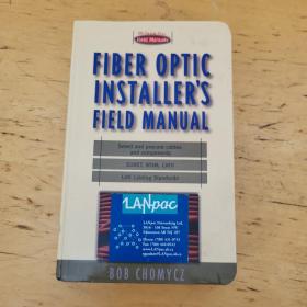 FiberOpticInstaller'sFieldManual(First-ChoiceFieldManuals)