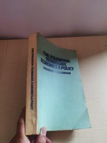 Coal Utilisation: Technology , Economics and Policy（煤炭利用 技術(shù).經(jīng)濟(jì)與政策）