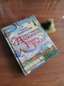 Usborne Illustrated Hans Christian Andersen's Fairy Tales尤斯伯恩安徒生童话故事英文精装带精美插图