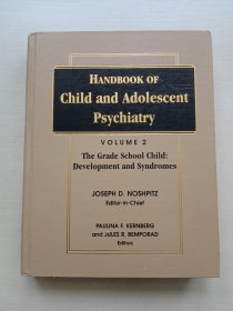 HANDBOOK OF Child and Adolescent psychiatry Volume 2 The Grade School Child Development and Syndromes