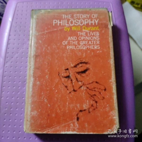 The story of philosophy Will Durant 哲学的故事 精装 英文