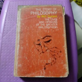 The story of philosophy Will Durant 哲学的故事 精装 英文
