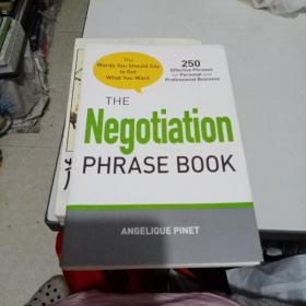 TheNegotiationPhraseBook:TheWordsYouShouldSaytoGetWhatYouWant